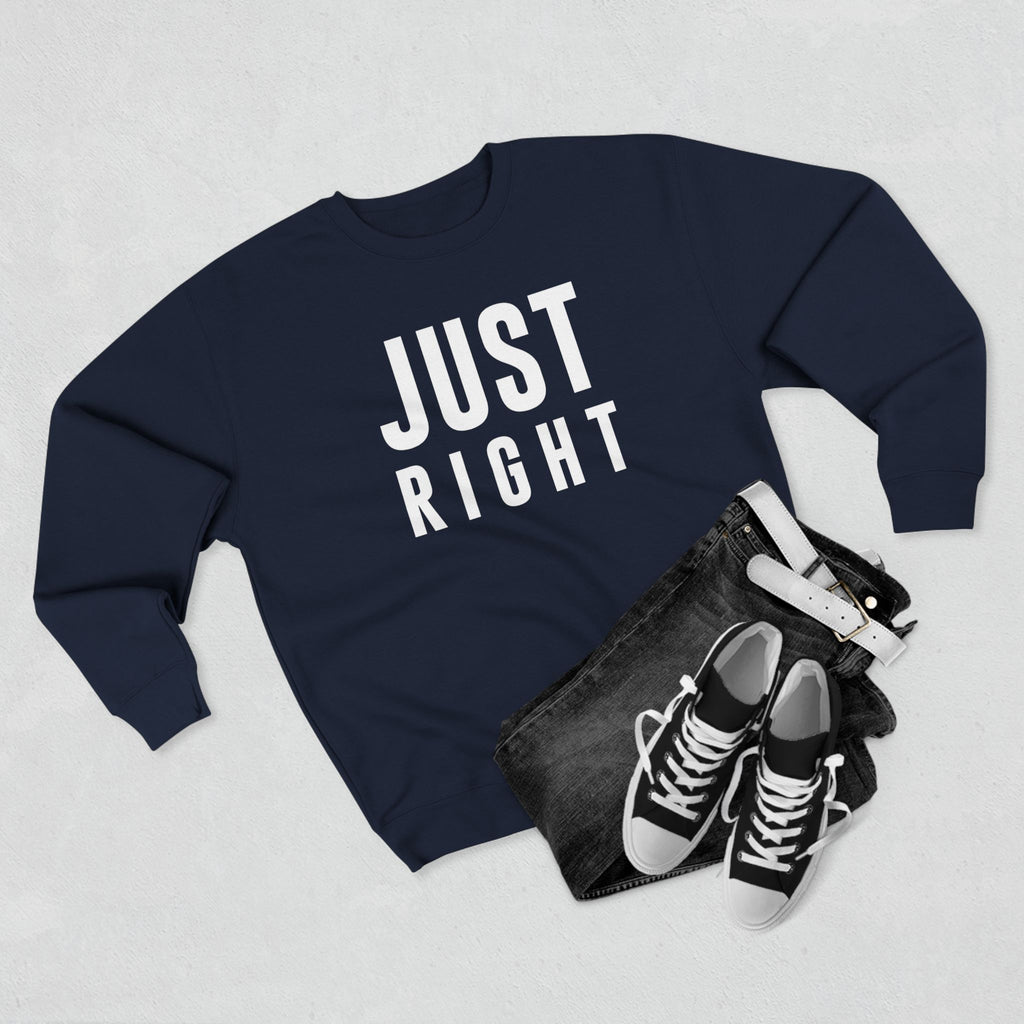 Just Right Sweatshirt