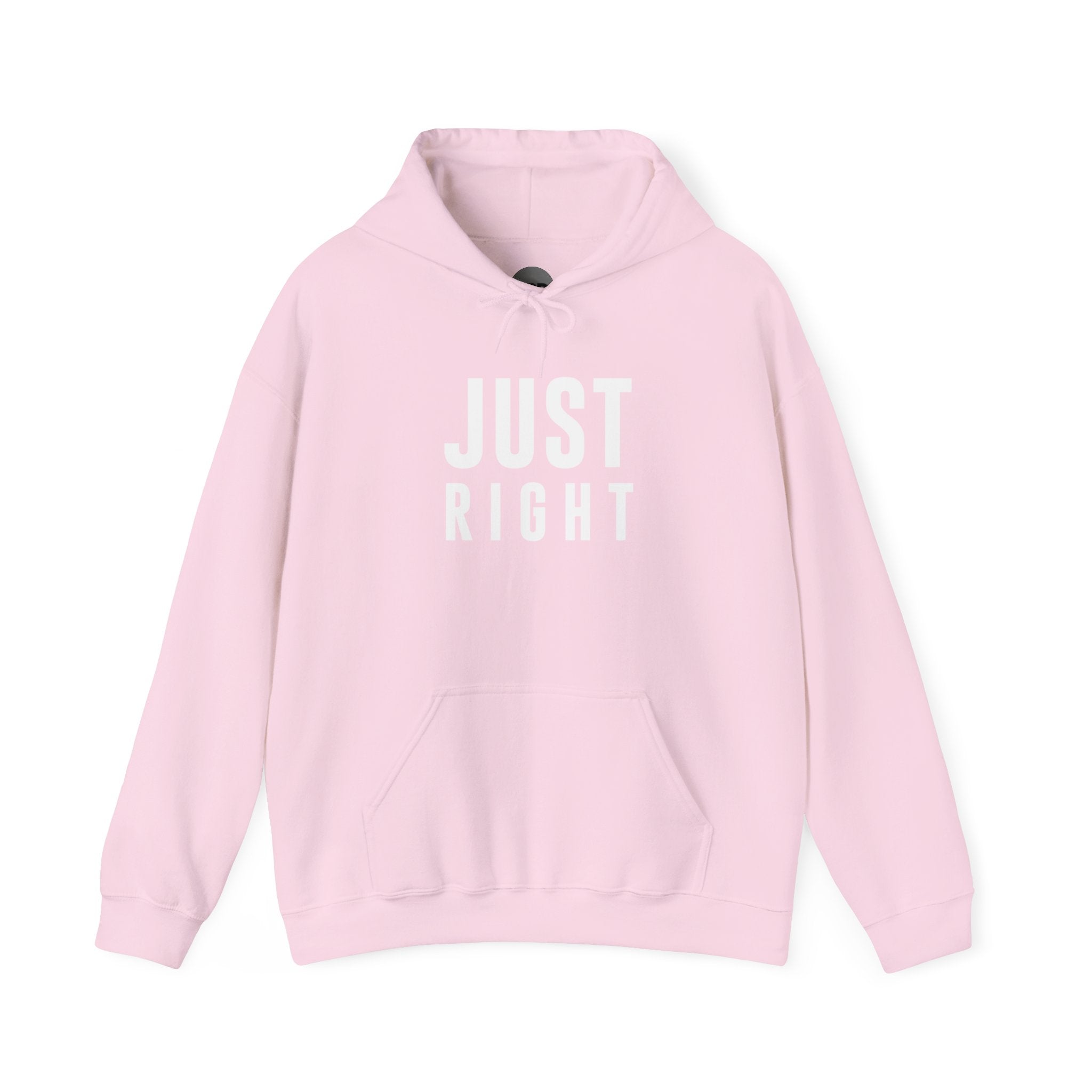 "Just Right" Hoodie