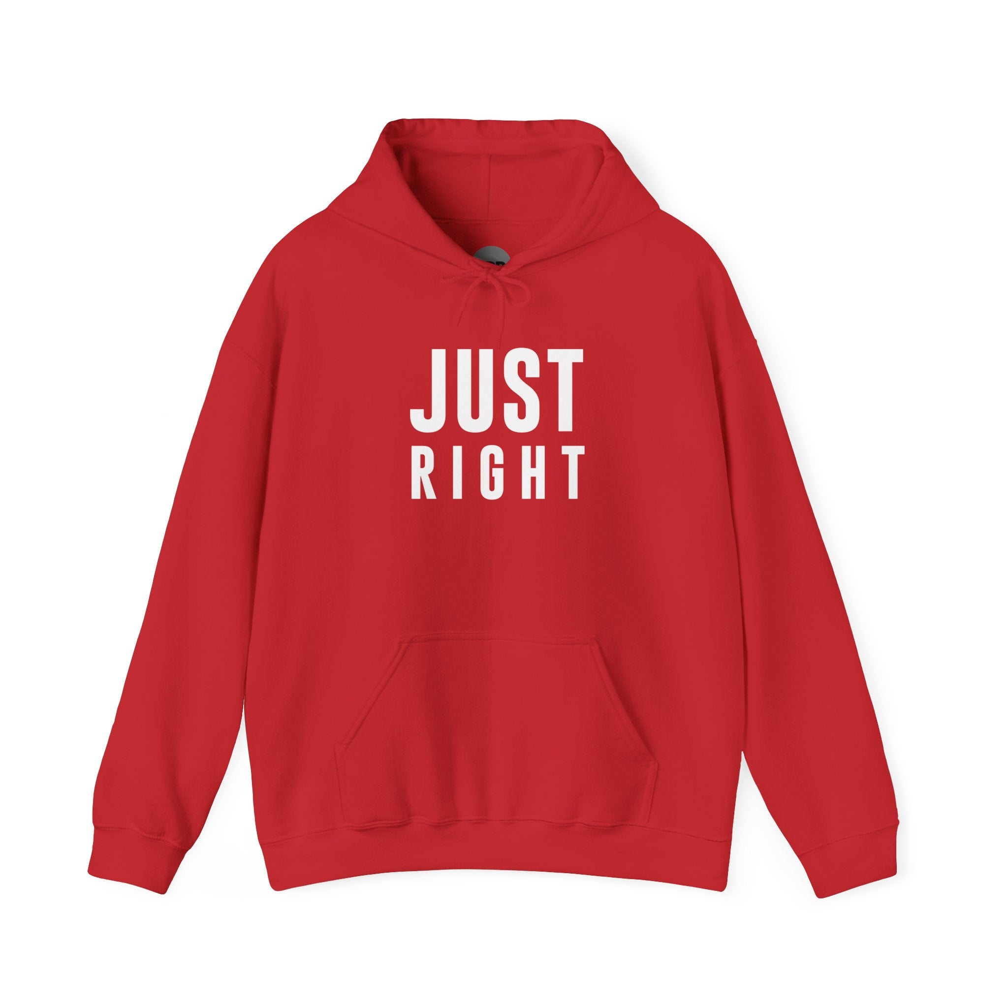 "Just Right" Hoodie