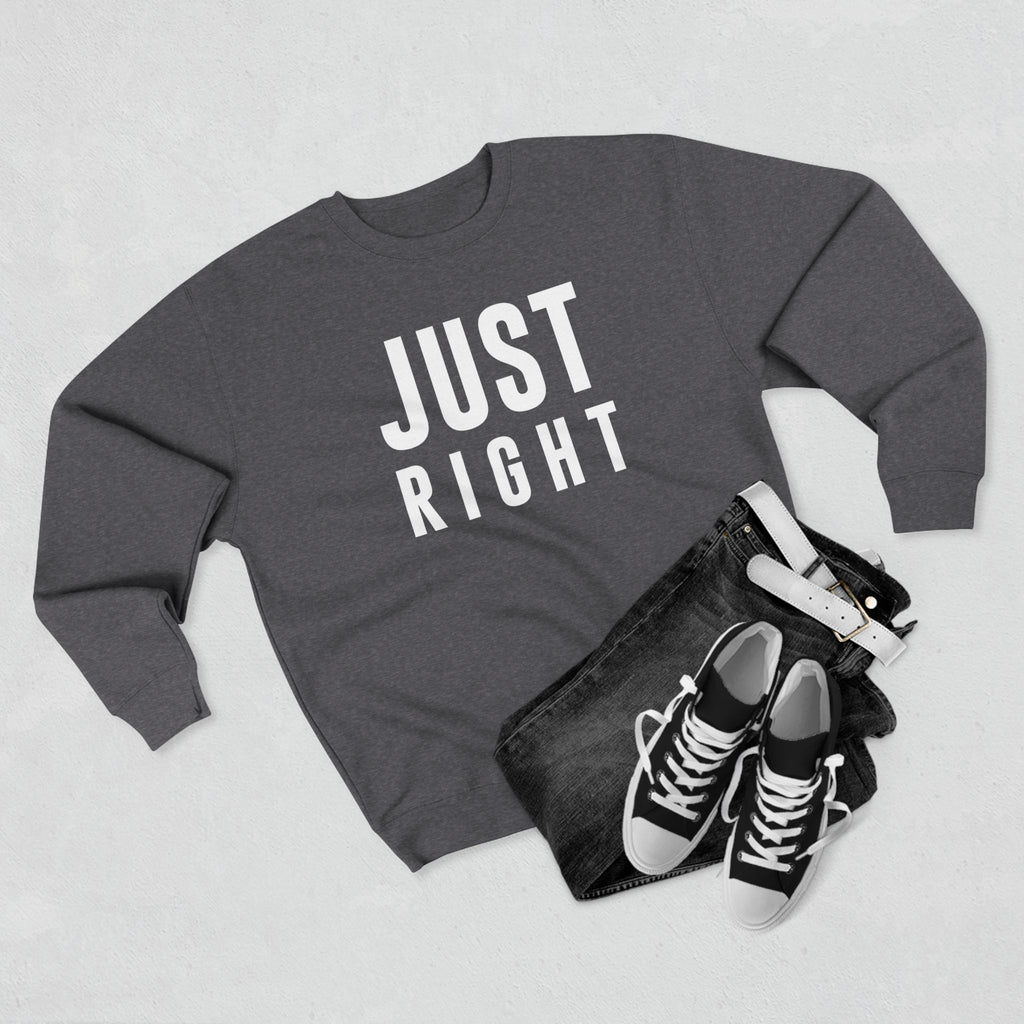 Just Right Sweatshirt