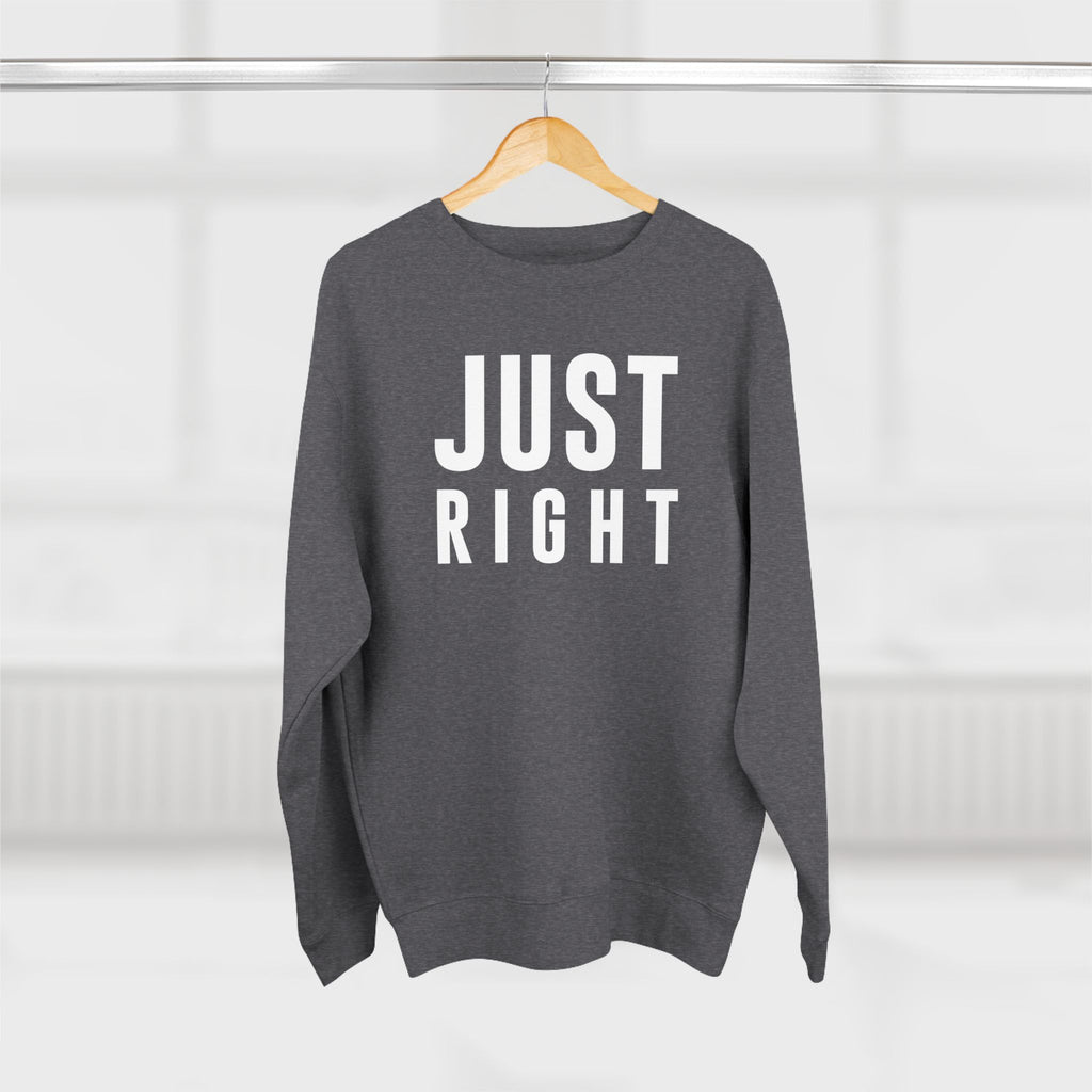 Just Right Sweatshirt